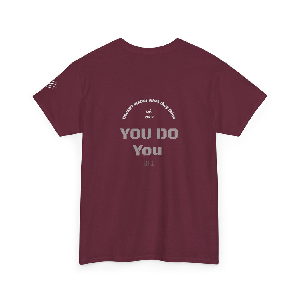 You Do You Tee — BT1