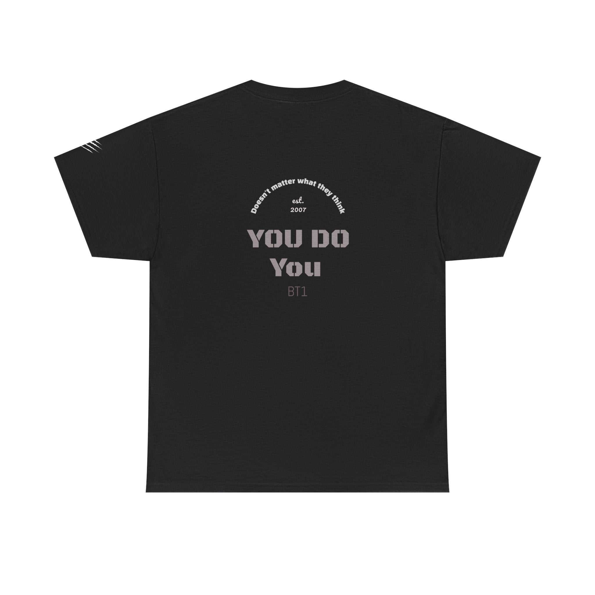 You Do You Tee — BT1