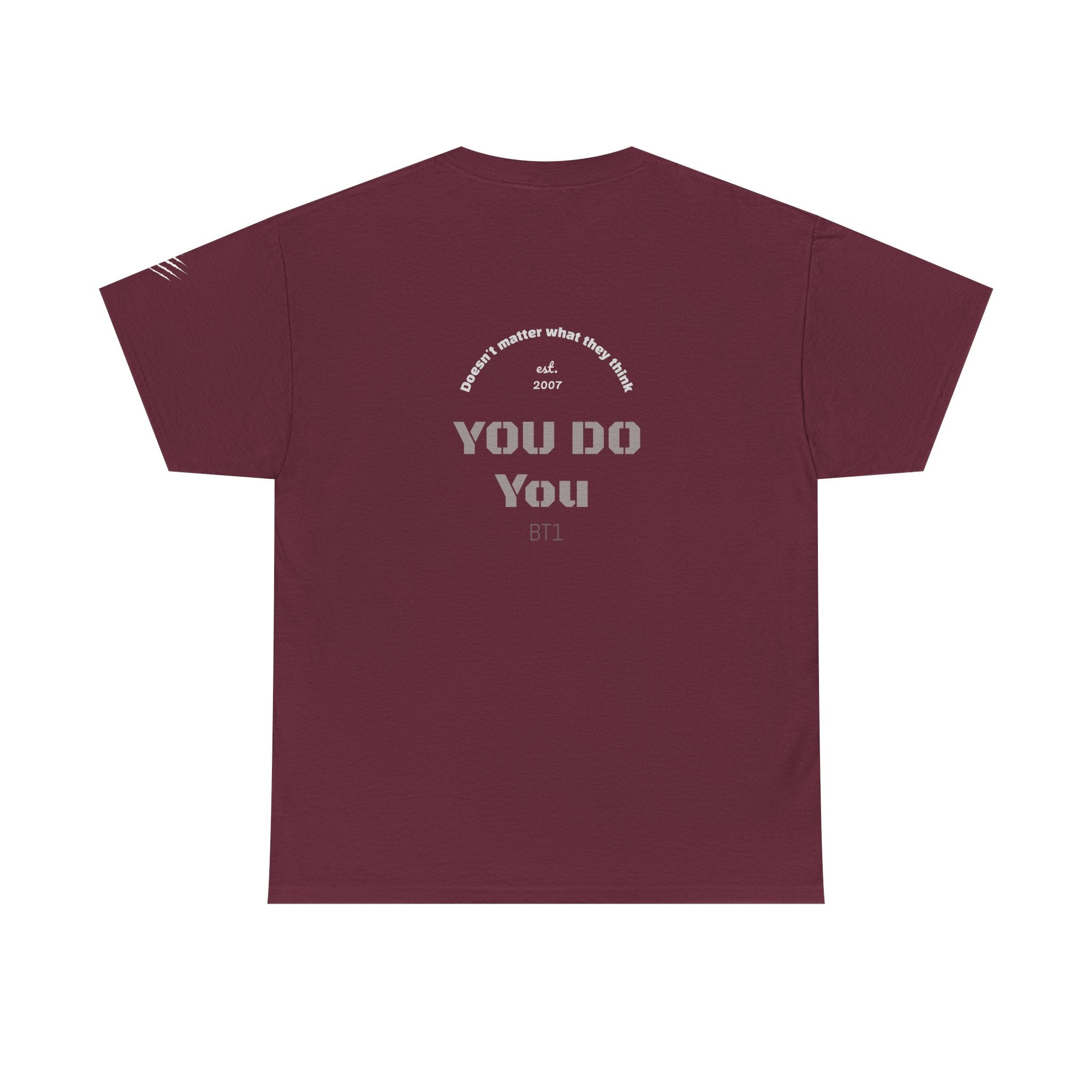 You Do You Tee — BT1